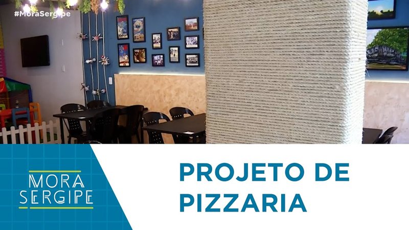 Projeto de pizzaria homenageia a cidade de Itabi | Mora Sergipe | TV Atalaia – A8SE.com