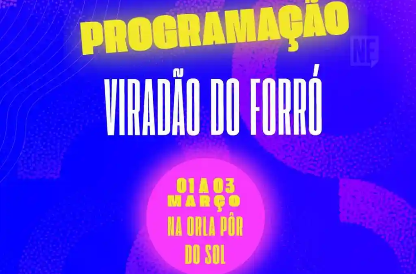  Programação do Viradão do Forró em Aracaju – NE Notícias – NE Notícias
