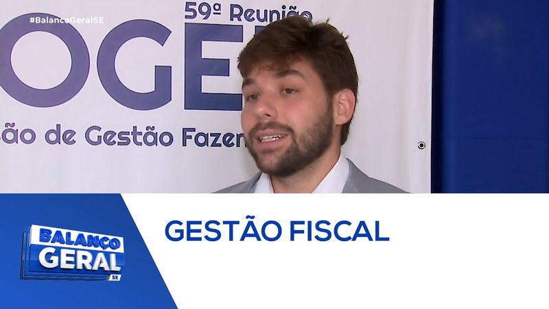  Sergipe sedia debates nacionais sobre modernização da gestão fiscal – A8SE.com