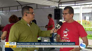  Bom Dia Sergipe | Professores estaduais de SE paralisam atividades – Globo